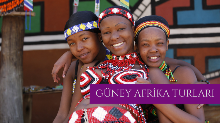 GÜNEY AFRİKA TURLARI